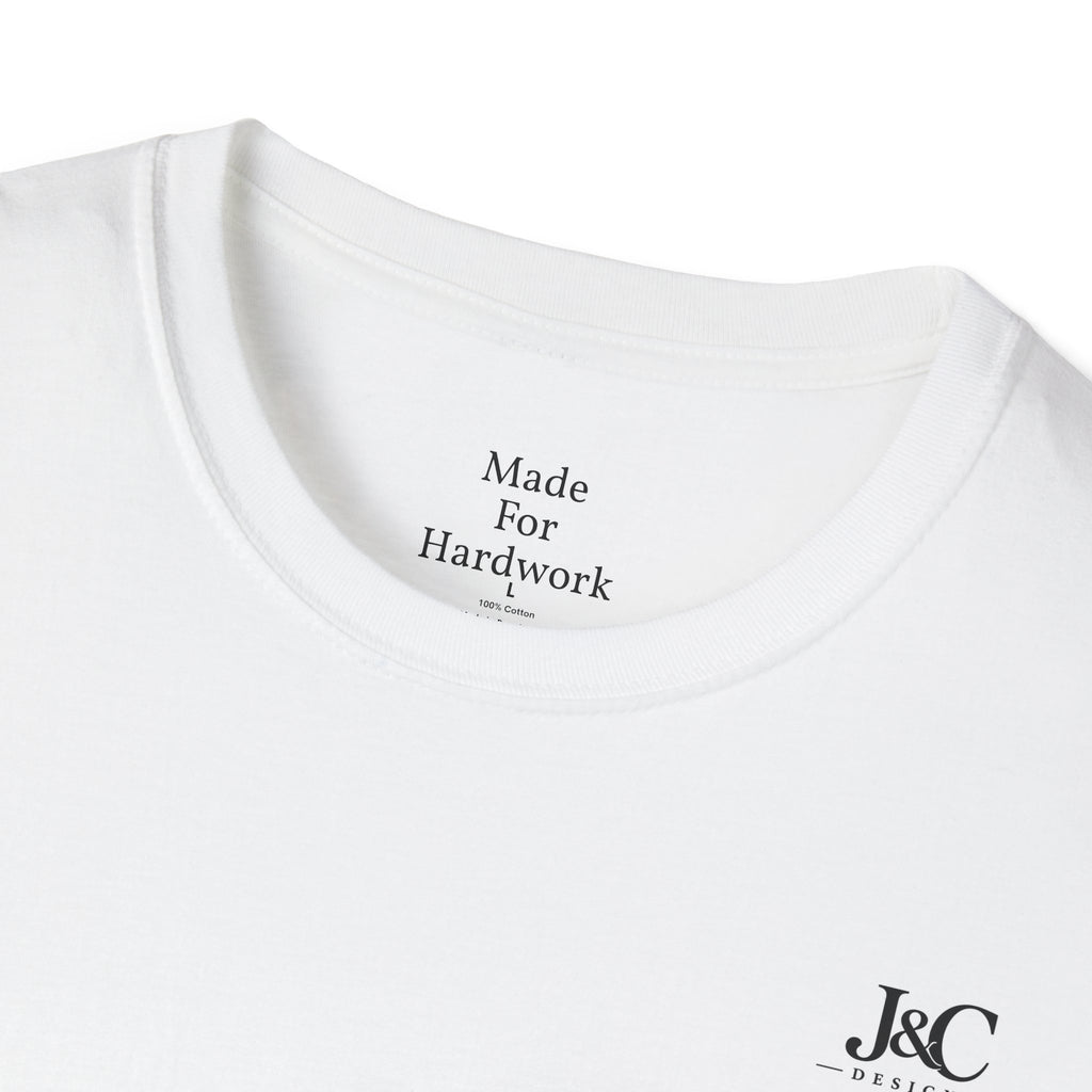 Made for Hardwork T-Shirt