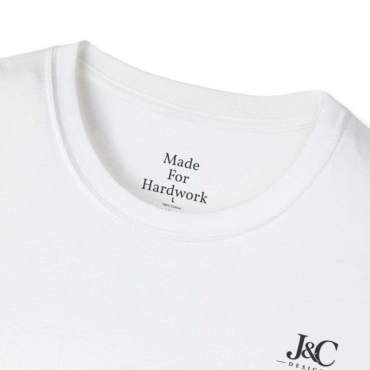 Made for Hardwork T-Shirt